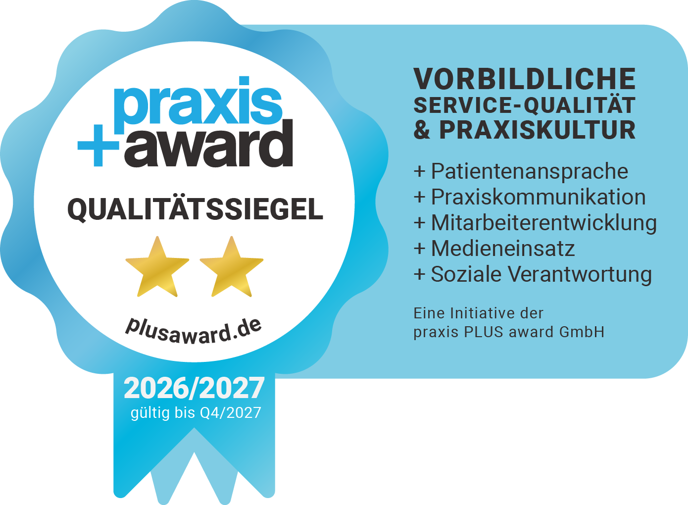 praxis+award Qualitätssiegel 2026/2027, zwei Sterne, für vorbildliche Service-Qualität und Praxiskultur